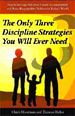 The Only Three Discipline Strategies You'll Ever Need